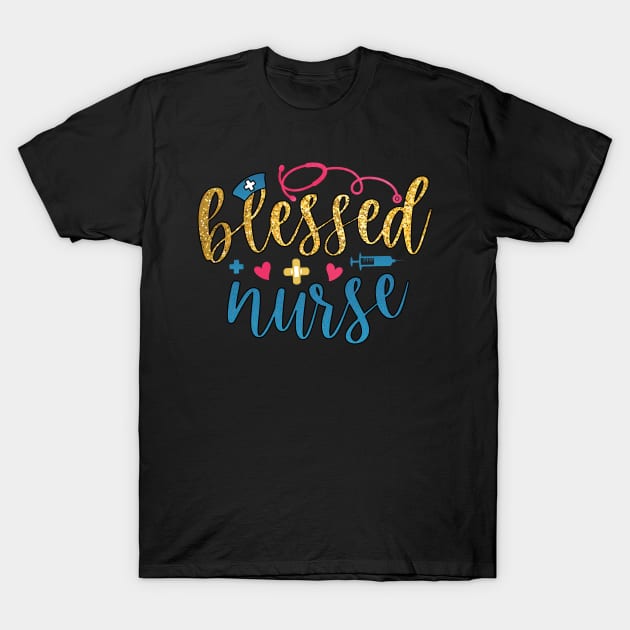 blessed nurse T-Shirt by busines_night